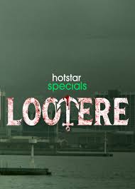 Lootere-hotstar-special